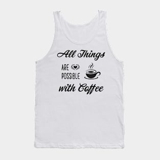 Coffee Quotes Tank Top